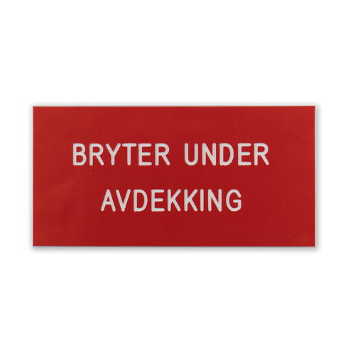 ETLINE MERKESKILT BRYTER UNDER AVDEKKING