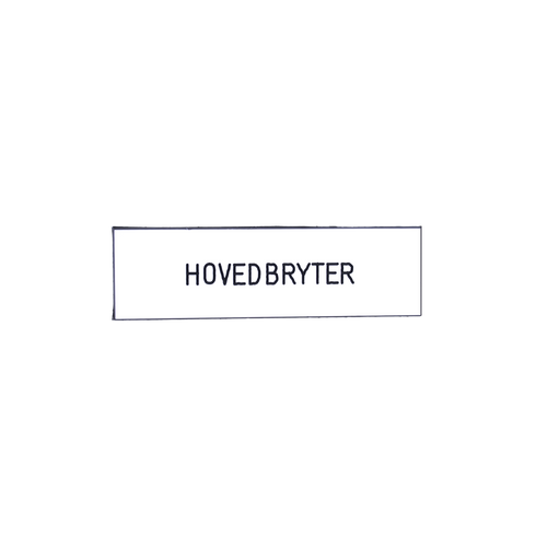 ETLINE MERKESKILT HOVEDBRYTER