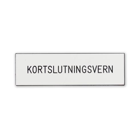ETLINE MERKESKILT KORTSLUTNINGSVERN